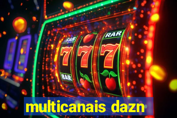 multicanais dazn